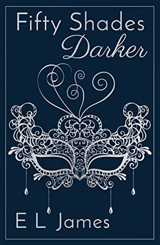 Fifty Shades Darker: The most iconic and addictive Romance series of all time from the #1 Sunday Times bestseller: 2