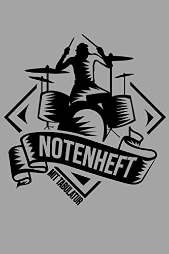 NOTENHEFT mit TABULATUR: DIN A5 für Anfänger und Fortgeschrittene / Blanko NotenBlock / Leere Notenzeilen / Notensystem / für die Schule / Komponist / ... : Schlagzeug Banner Schatten Schlagzeuger