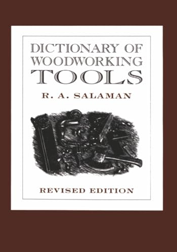 Dictionary of Woodworking Tools