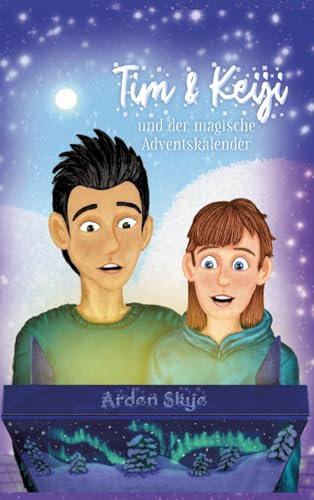 Tim & Keiji und der magische Adventskalender