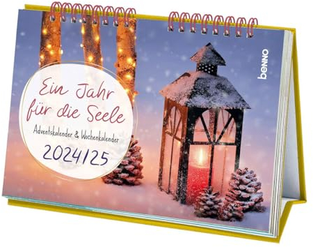 Ein Jahr für die Seele 2024/2025: Adventskalender 2024 & Wochenkalender 2025
