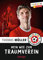 Mein Weg zum Traumverein: Lesestarter. 2. Lesestufe. Thomas Müllers motivierende Geschichte über den Weg zum FC Bayern München, Kinderbuch für Fußball-Fans ab 7 Jahren