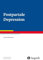 Postpartale Depression (Fortschritte der Psychotherapie)