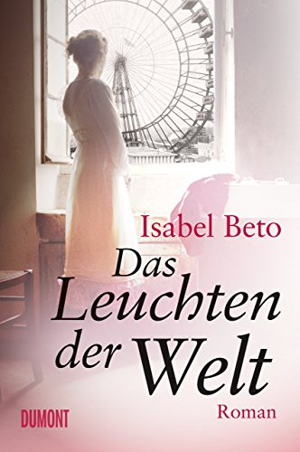 Das Leuchten der Welt: Roman (Taschenbücher)