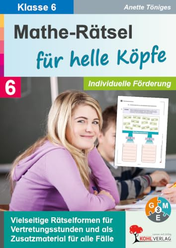 Mathe Rätsel helle Köpfe Klasse 6 Mathematik Sekundarstufe Bruchrechnung Dezimalrechnung | Kreuzzahlrätsel Rechenmaschinen Puzzles Dominos Geheimcode ... zur individuellen Förderung im 6. Schuljahr