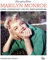 Faszination Marilyn Monroe: Leben, Leidenschaft und Stil einer Modeikone