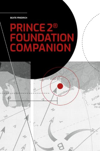 PRINCE2® Foundation Companion (PRINCE2® Knowhow, Band 3)