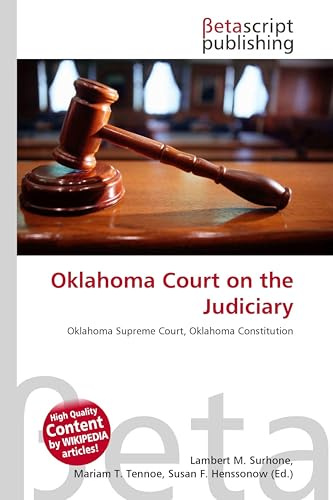 Oklahoma Court on the Judiciary: Oklahoma Supreme Court, Oklahoma Constitution
