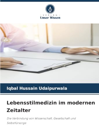 Lebensstilmedizin im modernen Zeitalter: Die Verbindung von Wissenschaft, Gesellschaft und Selbstfürsorge