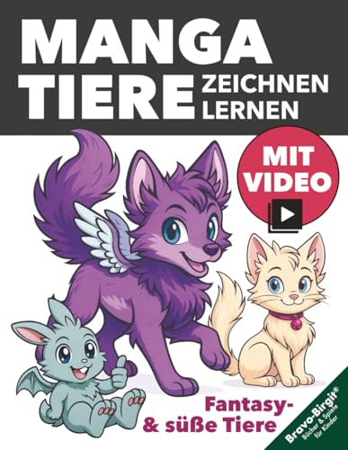 Manga-Tiere zeichnen lernen für Kinder ab 8 Jahren: Süße und fantasievolle Manga-Tiere Schritt für Schritt zeichnen – mit Steckbriefen und lustigen Mitmach-Ideen
