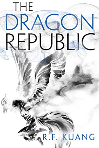 The dragon republic ( the poppy war 2)