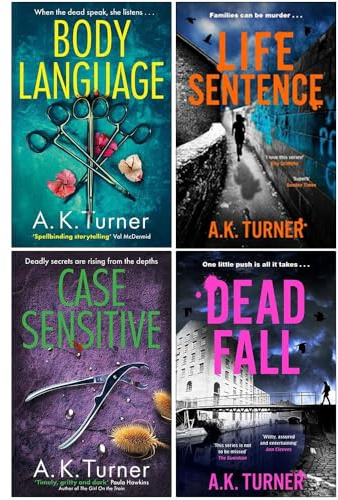 Cassie Raven Series 4 Books Collection Set By A. K. Turner (Body Language, Life Sentence, Case Sensitive & Dead Fall)