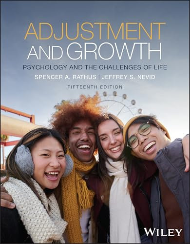 Adjustment and Growth, with eBook Access Code: Psychology and the Challenges of Life