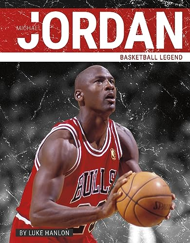 Michael Jordan: Basketball Legend (Primetime: Legends)