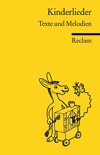 Kinderlieder: Texte und Melodien