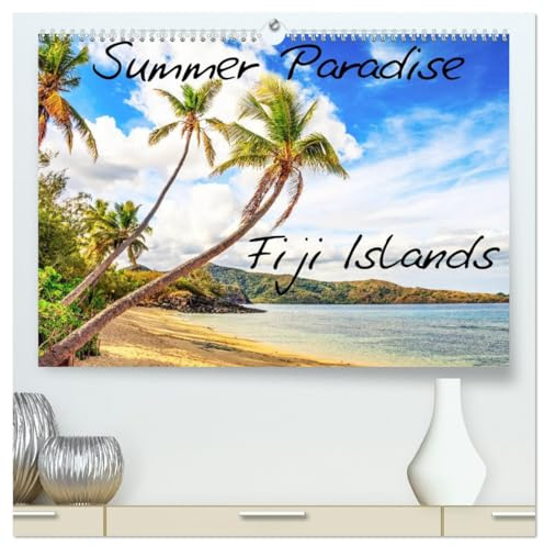 Summer Paradise Fiji (hochwertiger Premium Wandkalender 2026 DIN A2 quer), Kunstdruck in Hochglanz: Ein paradiesischer Traum für jeden mit oder ohne ... - die Yasawa Islands von Fiji (CALVENDO Orte)