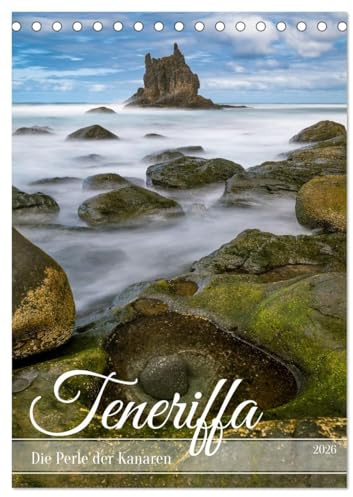 Teneriffa - Die Perle der Kanaren (Tischkalender 2026 DIN A5 hoch), CALVENDO Monatskalender: Traumhafte Fotografien der schönsten Orte Teneriffas (CALVENDO Orte)