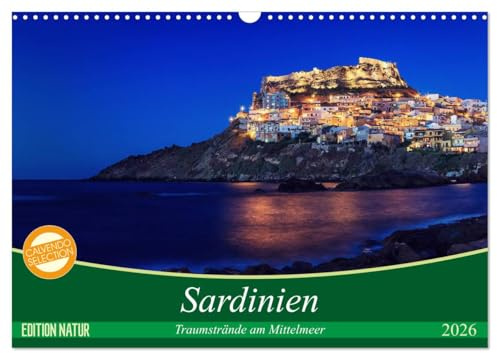 Sardinien - Traumstrände am Mittelmeer (Wandkalender 2026 DIN A3 quer), CALVENDO Monatskalender: Fernweh, Sommer, Sonne, Strand und Meer (CALVENDO Natur)