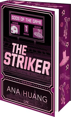 The Striker: Mit wunderschönem Motivfarbschnitt und Bonusstory (Gods of the Game, Band 1)
