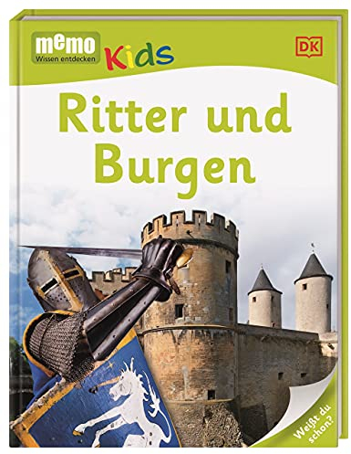 memo Kids. Ritter und Burgen: Spannendes Wissen zum Selberlesen. Für Leseanfänger und Kinder ab 6 Jahren