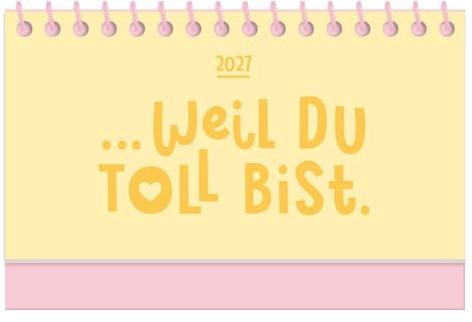 Mini-Kalender Colour Up 2027 Weil du toll bist: Mini-Kalender