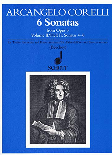 6 Sonatas: aus op. 5. Vol. 2. Alt-Blockflöte und Klavier.