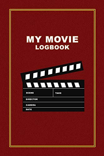 My Movie LogBook: Review Movies and TvShows. Perfect Gift Idea for Movie Lovers, Film Students.