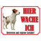 INDIGOS UG - Jack Russell Terrier - Schild bedruckt - Hier wache ich - Aluverbundplatte weiß - ab 20x15 cm - Spruch - Deko Geschenkidee für Ihren Hund - Zaun - Türschild