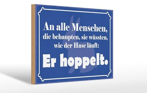 Femer Holzschild Spruch 20x30 cm Wie der Hase läuft Er hoppelt Deko Schild