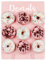 Orwhite Donut-Wandständer, Holz, wiederverwendbar, rustikaler Donut-Halter für Babypartys, Brautparty, Geburtstag, Hochzeit, Donut-Party, hält 9 Donuts (rosa, 1 Stück)