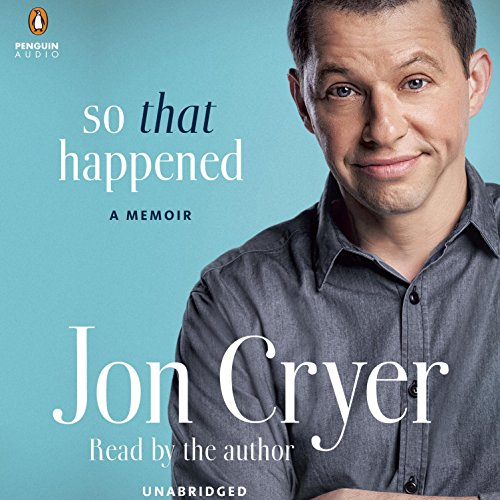 So That Happened: A Memoir