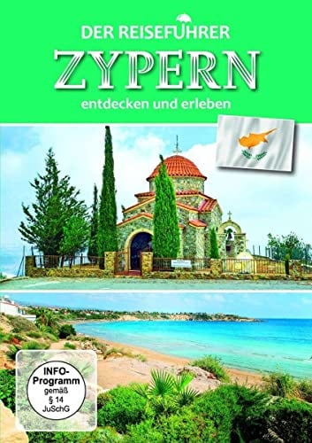 Der Reiseführer - Zypern entdecken und erleben