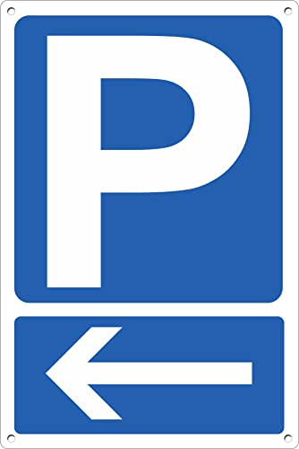 pubblimania Cartello Parcheggio con freccia a sinistra in alluminio composito da 3 mm. Per uso esterno o interno (Parcheggio freccia sinistra 30x40)