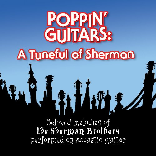 Poppin Guitars: Tuneful Of Sherman