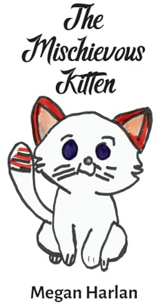 The Mischievous Kitten