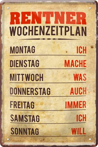schilderkreis24 - Blechschild Sprüche für Oma & Opa – Geschenk zum Ruhestand, Geburtstag & Eltern (Rentner Wochenzeitplan 20x30cm)