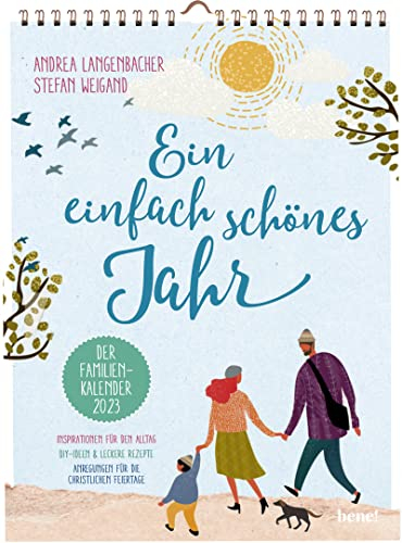 Ein EINFACH SCHÖNES Jahr 2023: Der Familien-Inspirations-Kalender | 52 Wochen