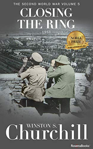 Closing the Ring (Winston S. Churchill The Second World War Book 5) (English Edition)