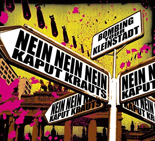 Bombing Your Kleinstadt (Split)