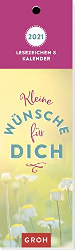 Kleine Wünsche für dich 2021: Lesezeichenkalender