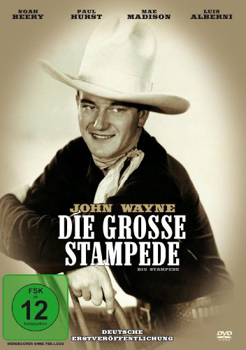 John Wayne - Die große Stampede