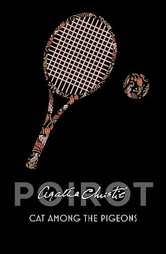 Cat Among the Pigeons (Hercule Poirot Series Book 32)