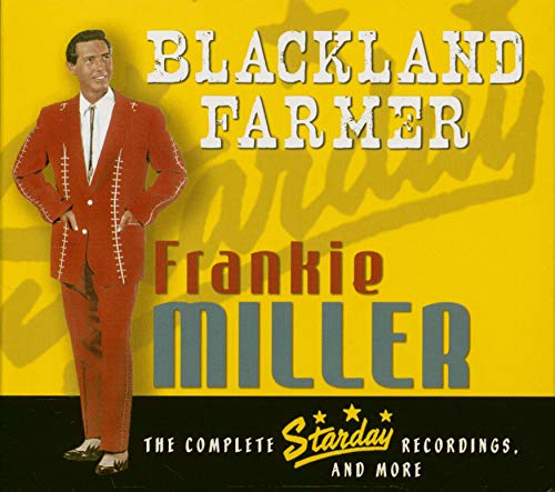 Blackland Farmer-the Complete Starday Recordings