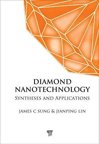 [(Diamond Nanotechnology : Synthesis and Applications)] [By (author) James C. Sung ] published on (November, 2009)