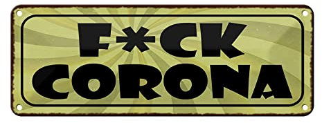 FEMER Blechschild Spruch 27x10cm F*CK Corona Dekoration