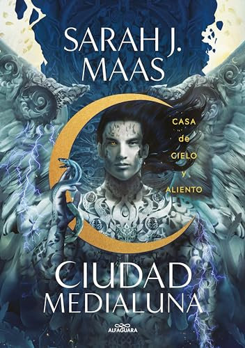 Casa de cielo y aliento (Ciudad Medialuna 2)