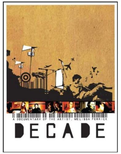 Melissa Ferrirck: Decade