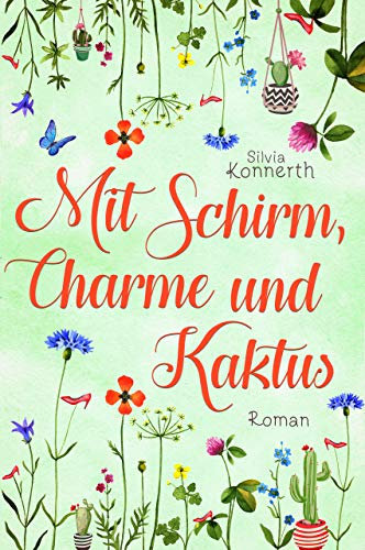 Mit Schirm, Charme und Kaktus