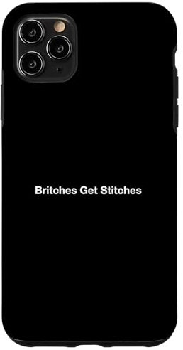 Britches Get Stitches Case for iPhone 11 Pro Max
