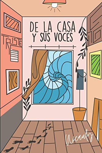 De la casa y sus voces